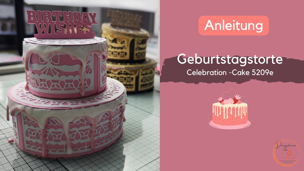 Anleitung I Tonic Studios - Celebration Cake 5209e - Torte I DEUTSCH