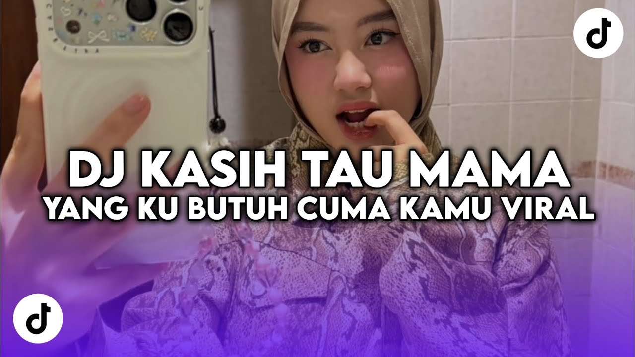 DJ YANG KU BUTUH CUMA KAMU JANGAN BURU BURU | DJ KASIH TAU MAMA SOUND ELART REMIX VIRAL TIK TOK 
