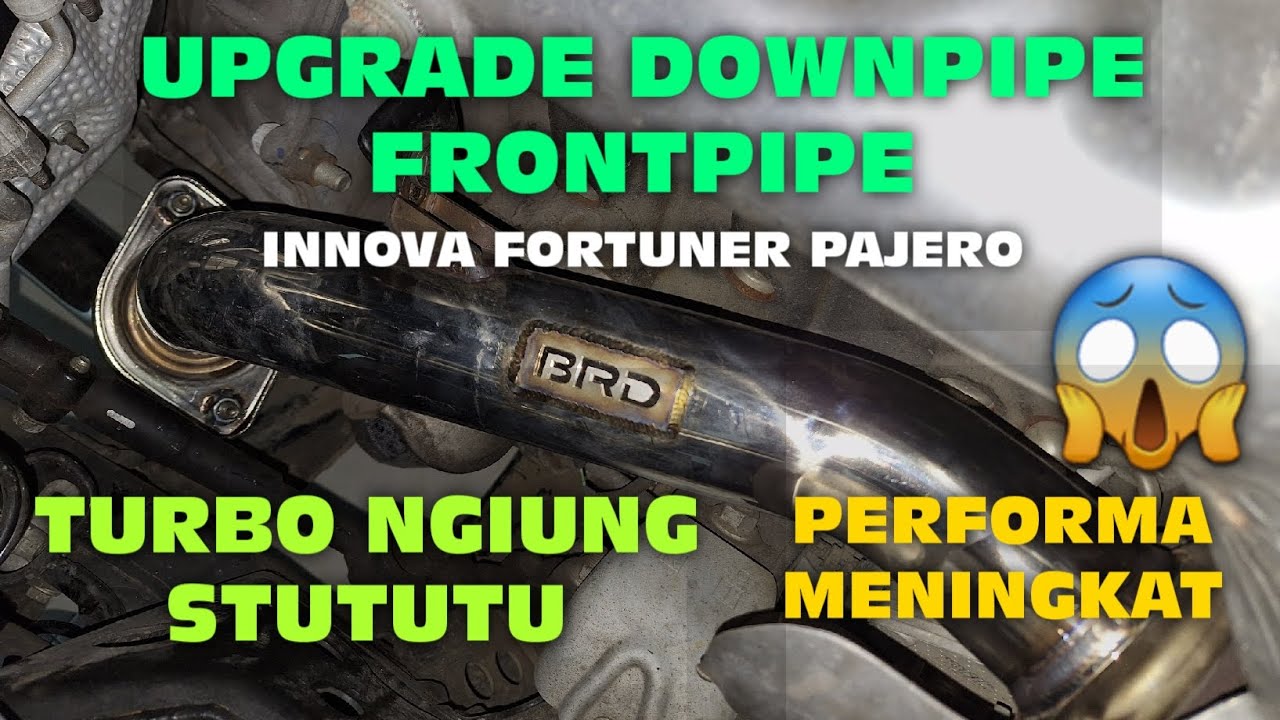 GANTI DOWNPIPE FRONTPIPE INNOVA FORTUNER PAJERO MERK BRD