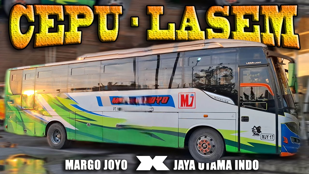 CEPU - LASEM || Ini Cara Saya Dari Cepu ke Lasem........