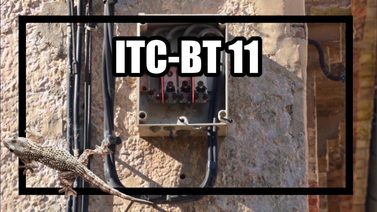 ✅ ITC-BT 11 Acometidas ✅