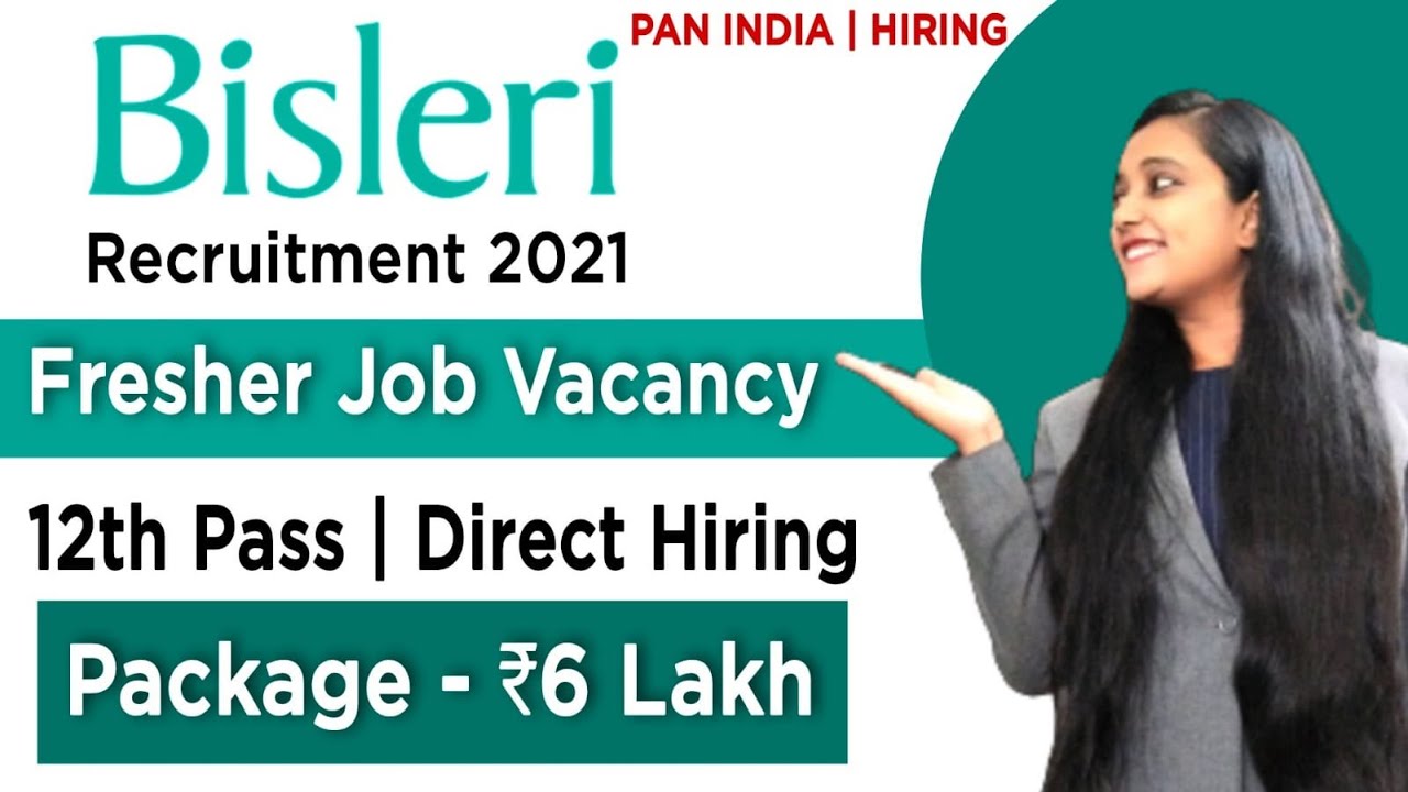 Bisleri company job 2021 | Private company job Vacancy 2021 |12th Pass Job |Bisleri job Requirements