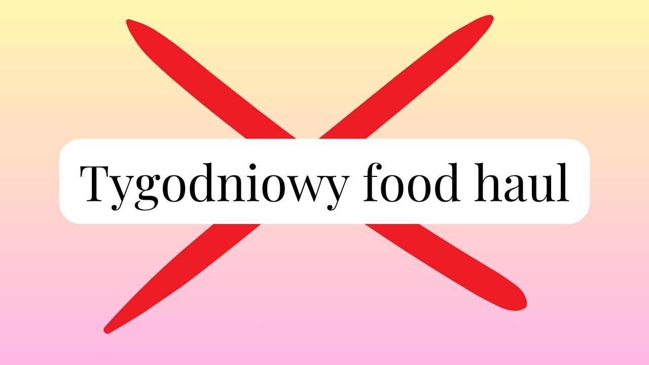 Miniatury nie będzie! Dopadła mnie jesień 😔 / tygodniowe zakupy spożywcze i plan posiłków