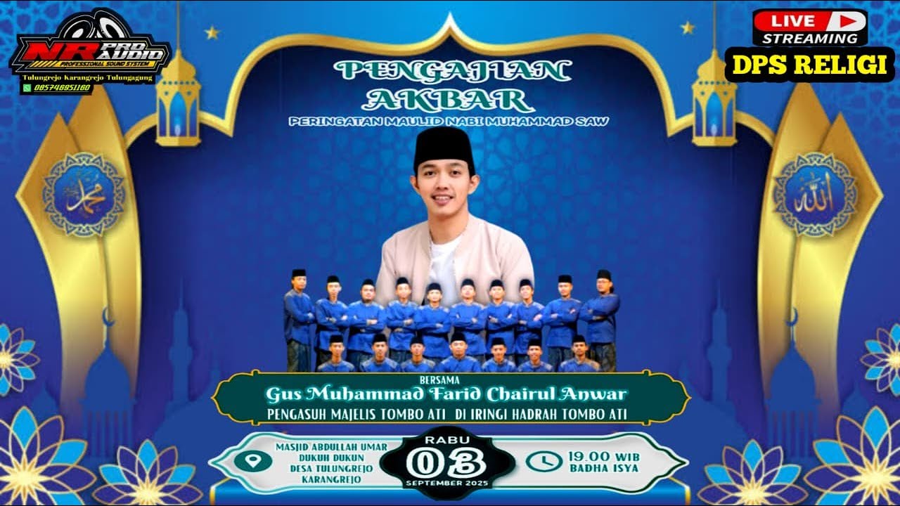 #live PENGAJIAN GUS M. FARID CHAIRUL ANWAR // DALAM RANGKA MAULID NABI MUHAMMAD SAW
