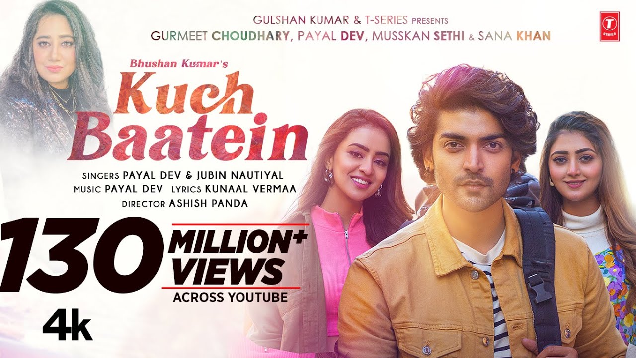 Kuch Baatein Song | Payal Dev, Jubin Nautiyal | Kunaal Vermaa | Ashish Panda | Gurmeet C, Bhushan K