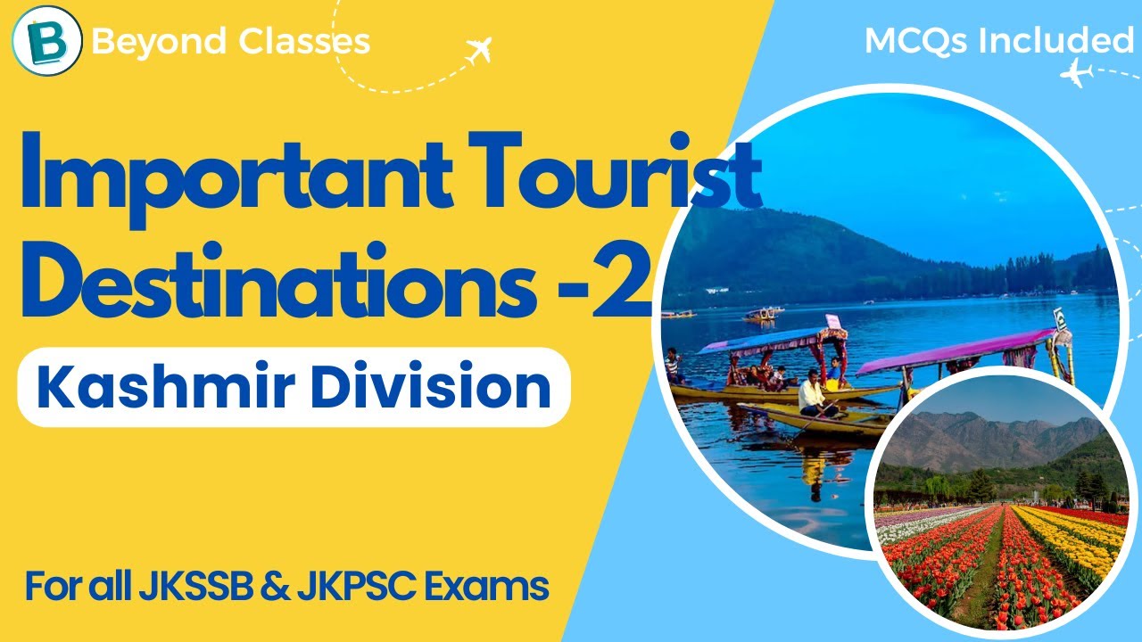 Important Tourist Destinations of Jammu and Kashmir - 2 - Accounts Assistant & all JKSSB JKPSC exams