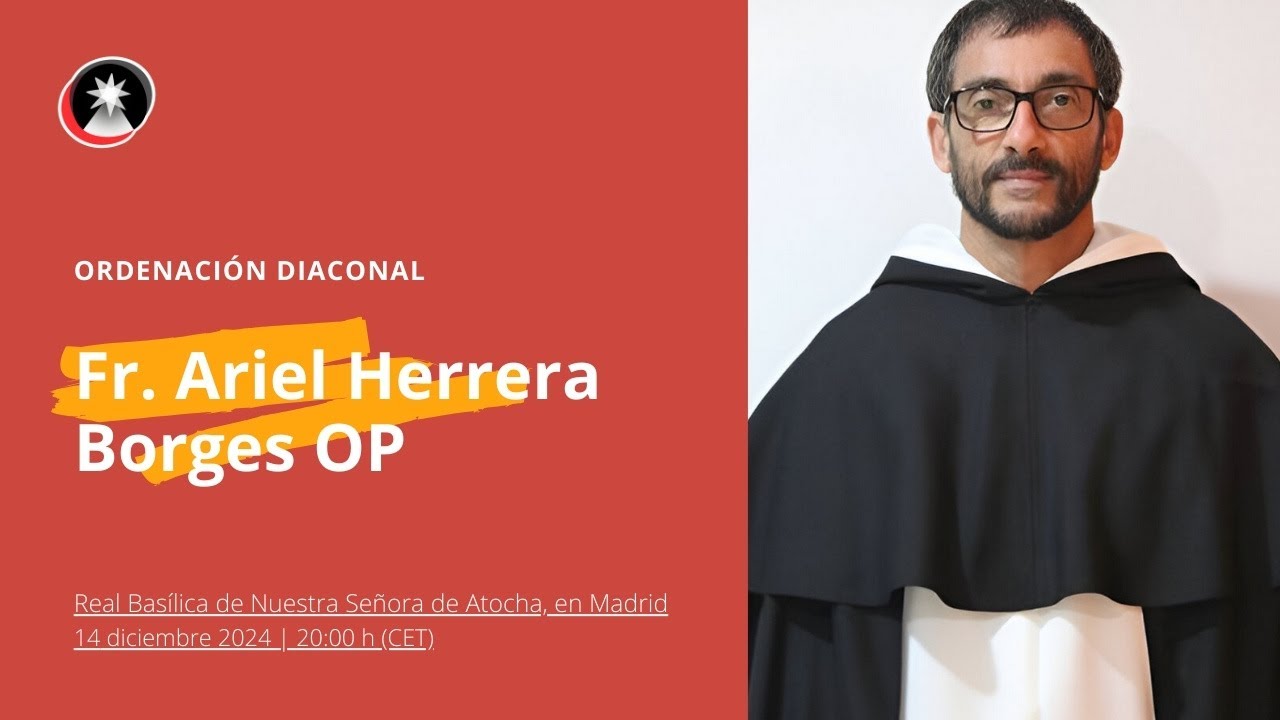 Ordenación diaconal de Fr. Ariel Herrera Borges OP