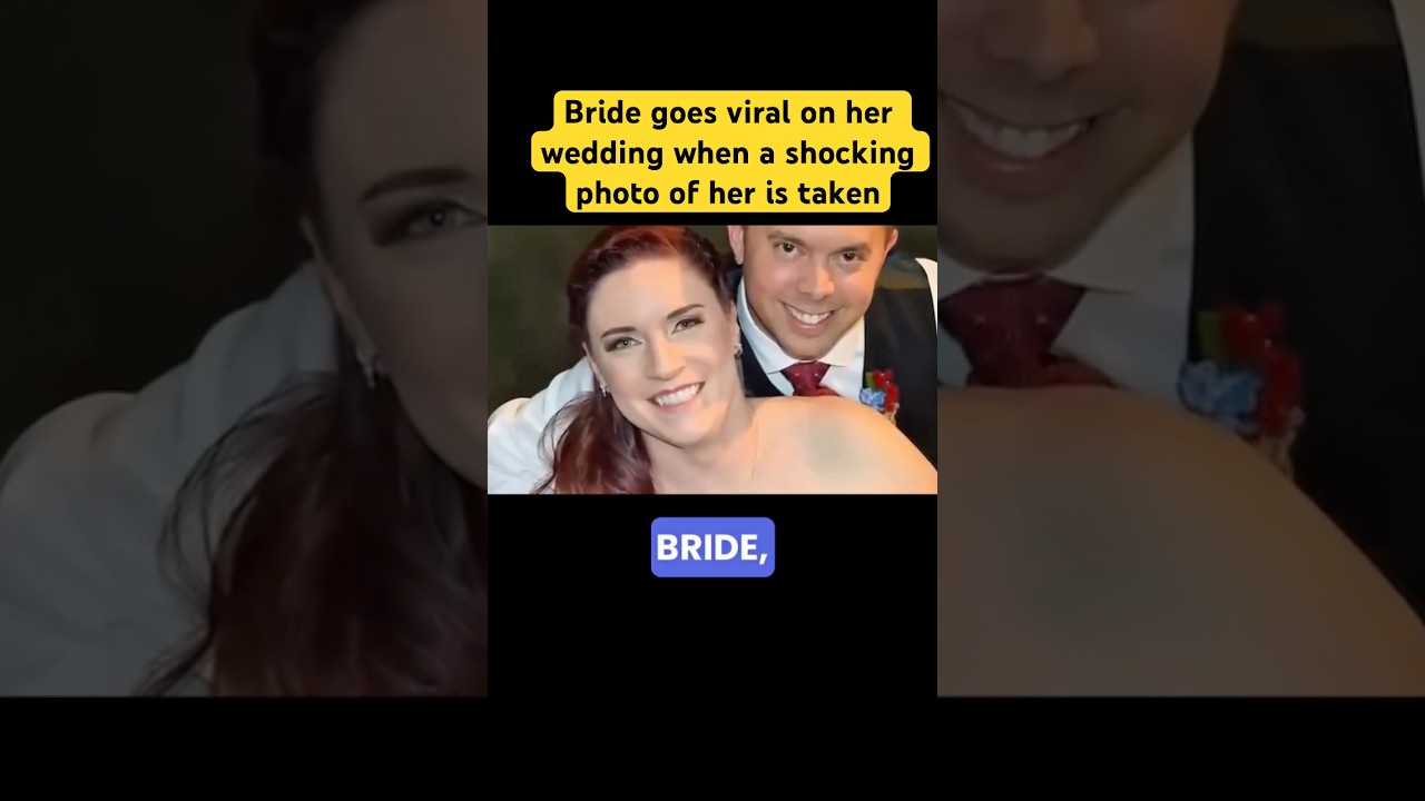 Bride goes viral on her wedding when a shocking photo of her is taken