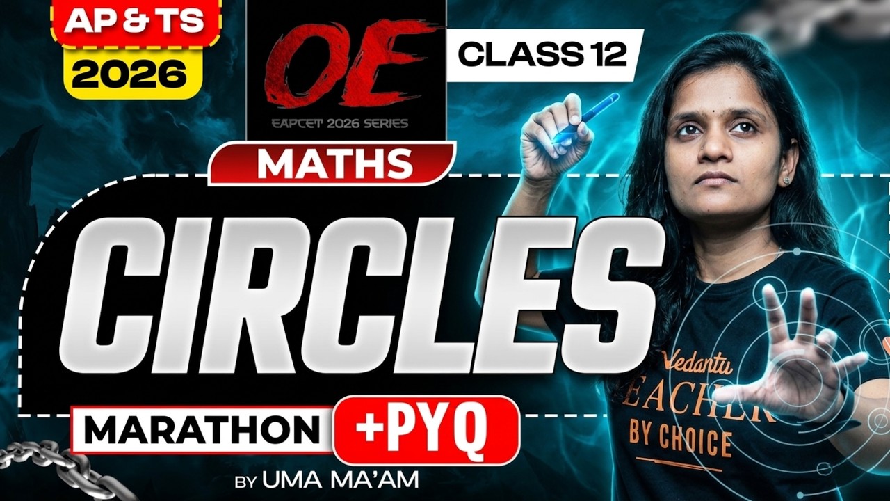 Circles Marathon + PYQ | EAPCET 2026 AP & TS | Class 12 Maths | Uma Ma'am | Vedantu Telugu