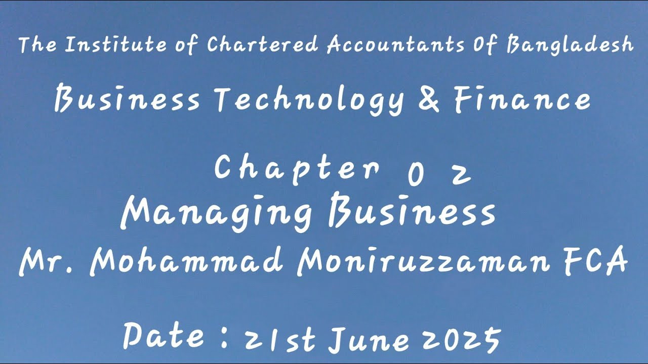 CL, Business Technology and Finance. Chapter 2. Managing a business. @CA_Professional_Lecture