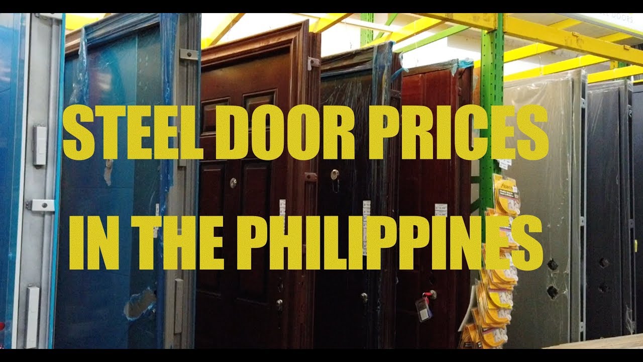 Steel Door Prices In The Philippines.