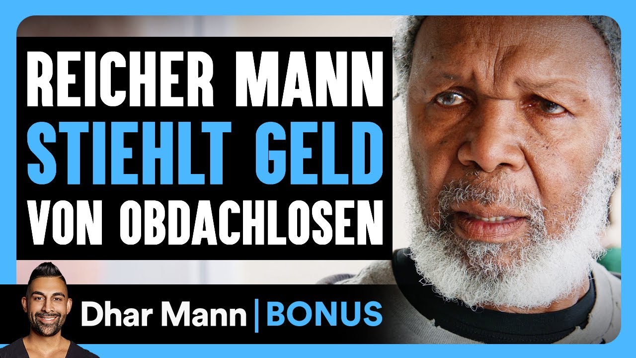 Ein Reicher Mann STIEHLT GELD Von Obdachlosen | Dhar Mann Studios Bonus