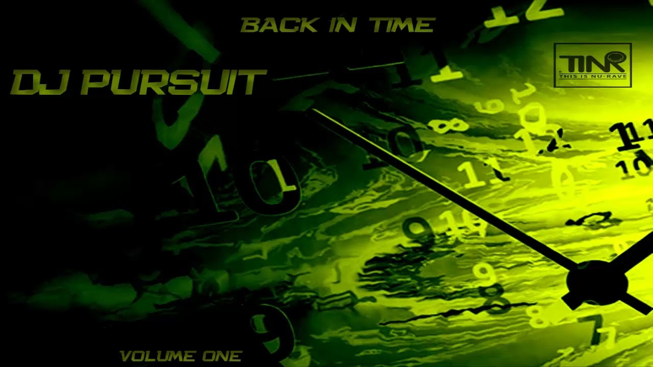 DJ PURSUIT - BACK IN TIME (volume one 1988 - 1992)