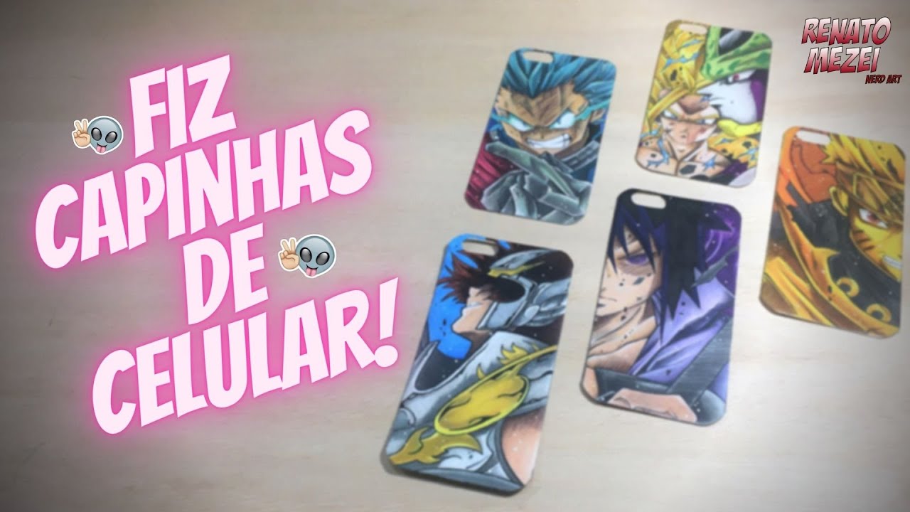 CAPINHAS PARA CELULAR COM FANART [DIY]