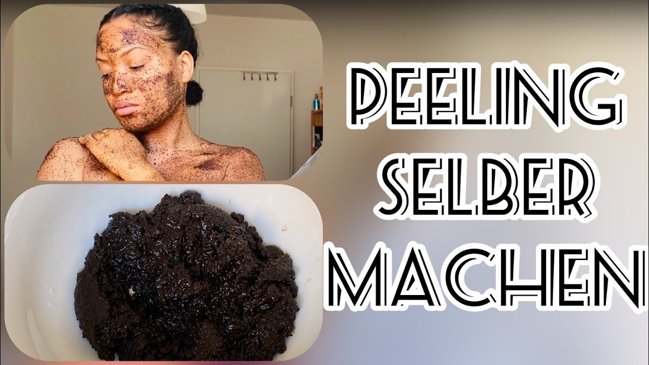 DIY Peeling selber machen