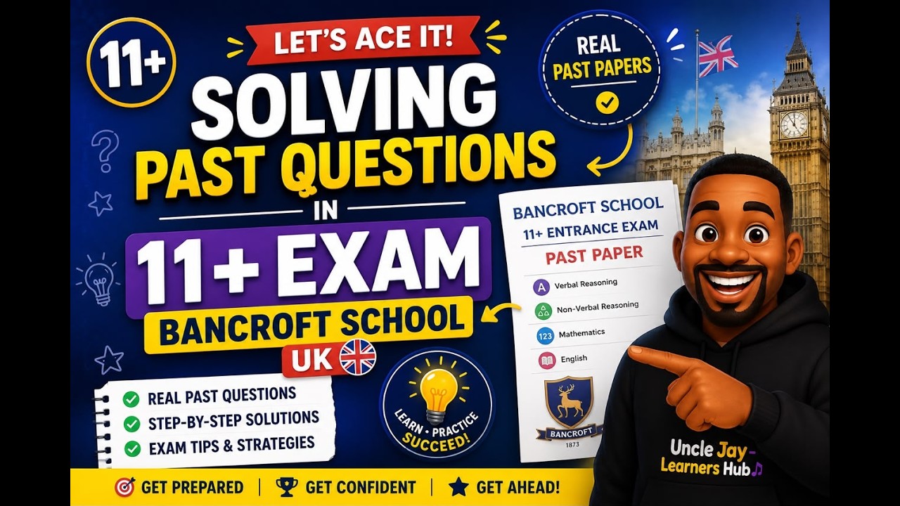 Bancroft's School | 11+ Math Entrance Exam Sample Paper 2020 | Step-by-Step Solutions (Part 1)
