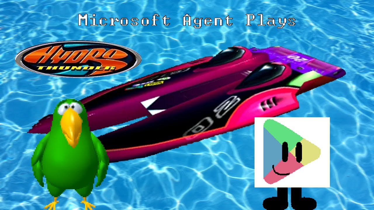 Microsoft Agent Plays (Episode 3) - Hydro Thunder