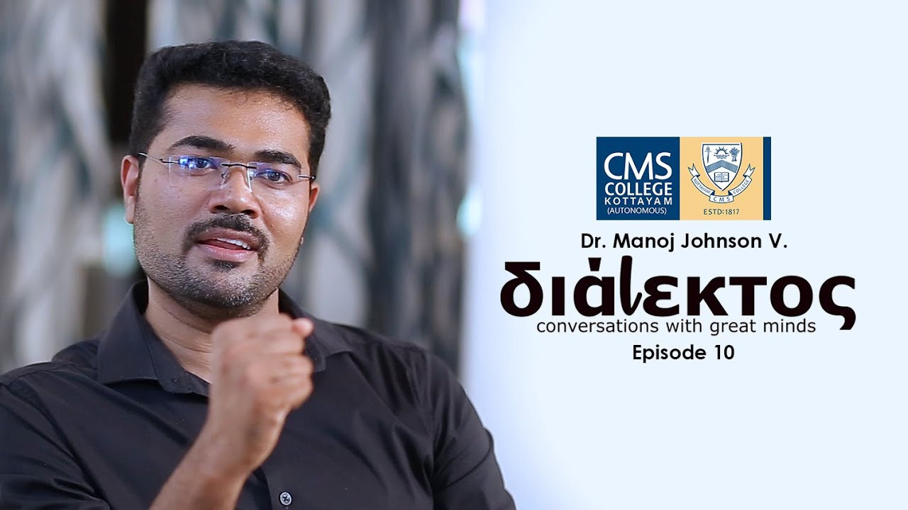 Dr. Manoj Johnson | διάlεκτος - Conversations with Great Minds | Episode 10