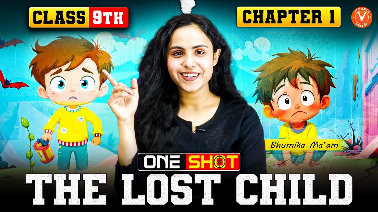 🎯Chapter 1 Moments &ndash; The Lost Child One Shot | CBSE Class 9 | English | Bhumika Mam