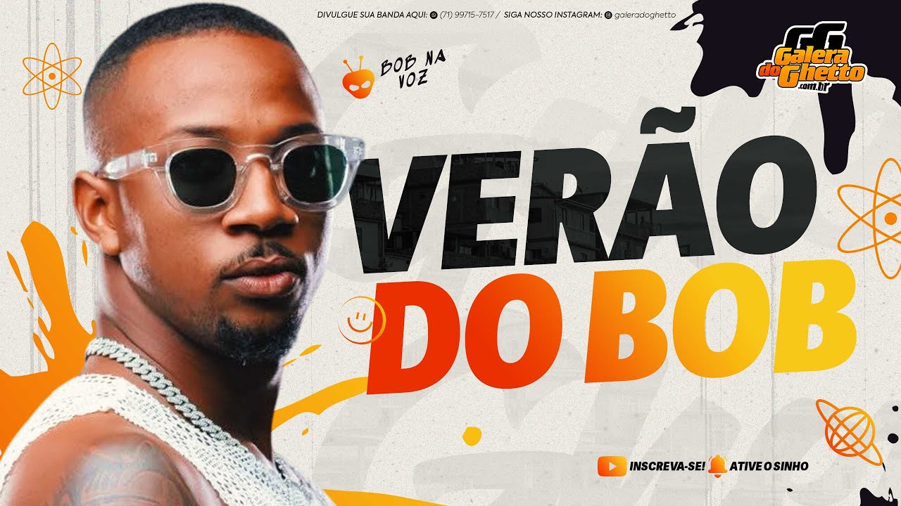 BOB NA VOZ - VERÃO DO BOB 2026 - ATUALIZADO
