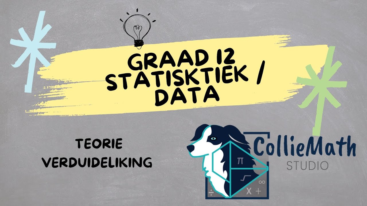 Statistiek en Data - Verduideliking || Wiskunde Graad 12