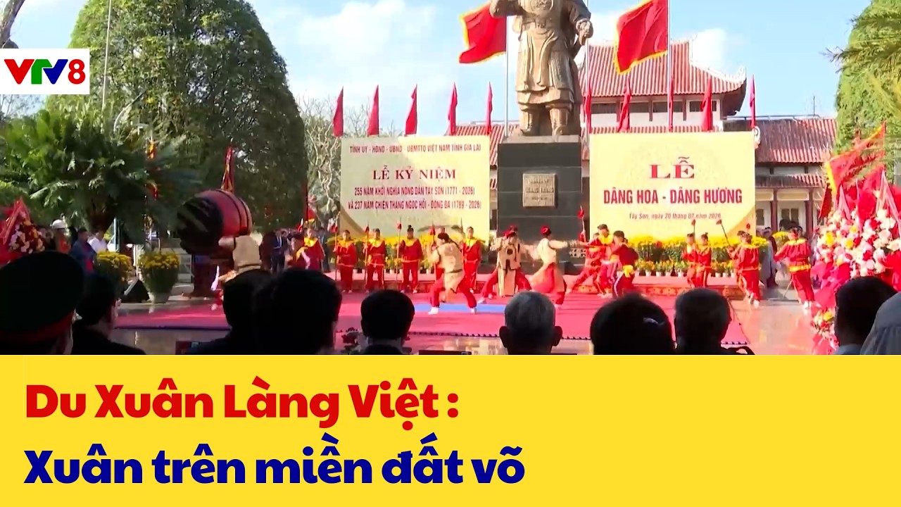 Thời Sự 18H : Du Xuân Làng Việt : Xuân trên miền đất võ