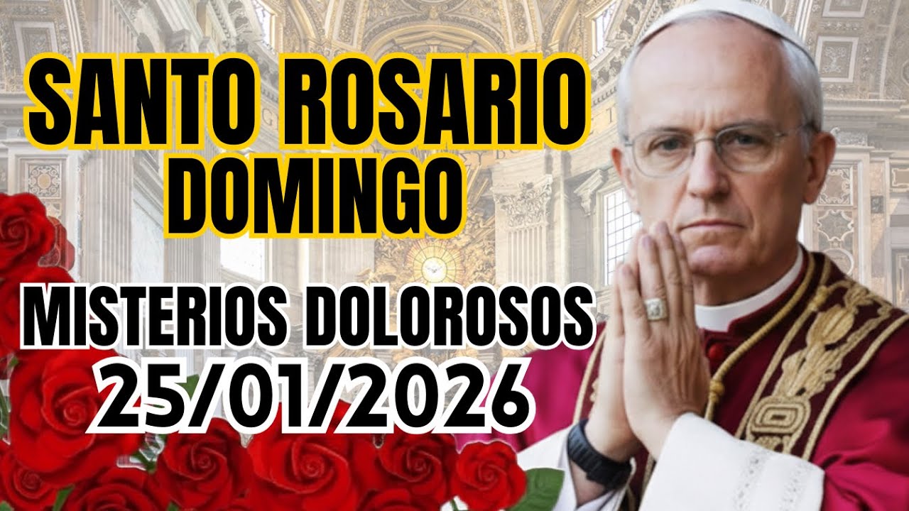 🌹 Santo Rosario Domingo Misterios Gloriosos 25/01