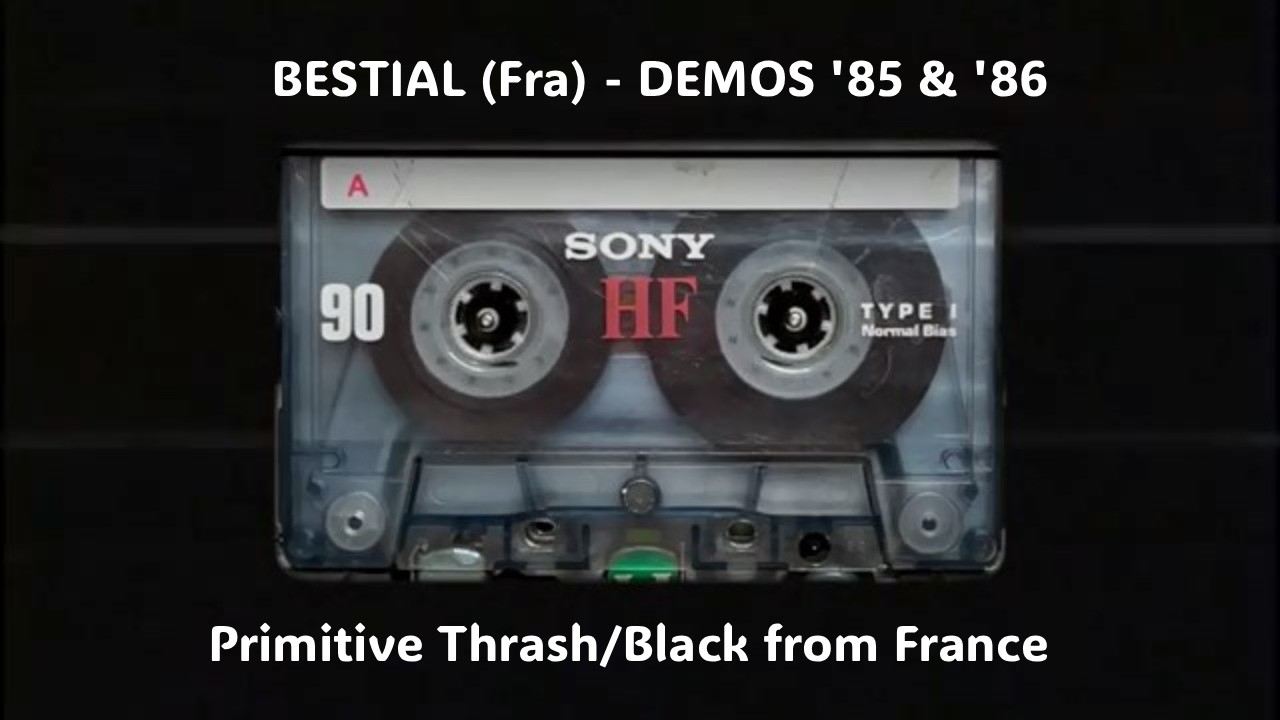 BESTIAL (Fra) 'Demos 1985 & 1986'