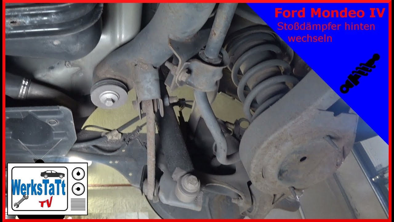 ►Ford Mondeo MK4◄ Stoßdämpfer hinten wechseln [Replace Rear Shock Absorbers] ◢WERKSTATT-TV◣