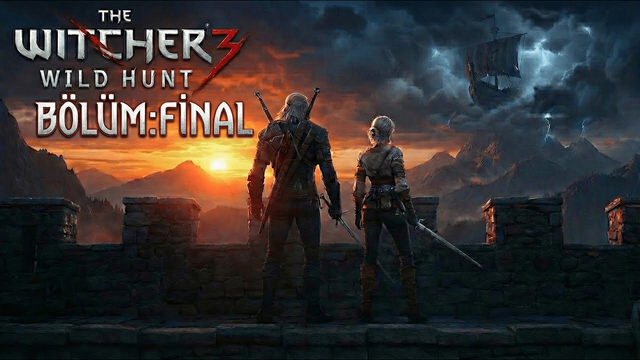 🔴 [FİNAL] +180 Saatlik Destan Sona Eriyor! | The Witcher 3 – Bölüm 42 (ANA HİKAYE FİNAL BÖLÜMÜ)
