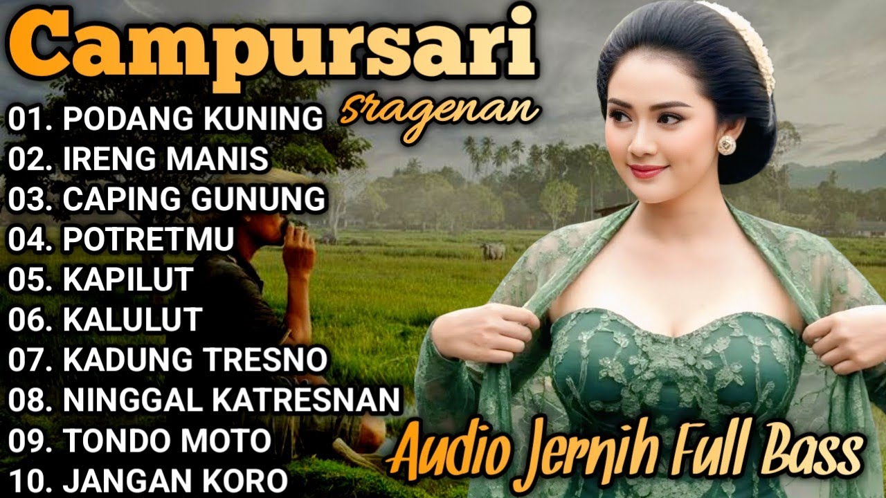 CAMPURSARI JAWA KOPLO TOP ALBUM TERBARU - SRAGENAN CAMPURSARI FULL BASSS GAYENG 1 JAM NONSTOP 