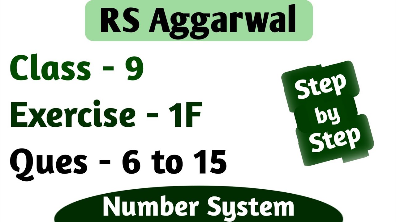 RS Aggarwal Class 9 Chapter 1 Exercise 1F Question Number 6 7 8 9 10 11 12 13 14 15 Number System