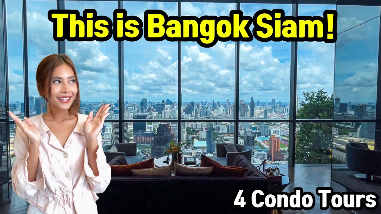 Top 4 Bangkok Siam Condo Tours in Thailand
