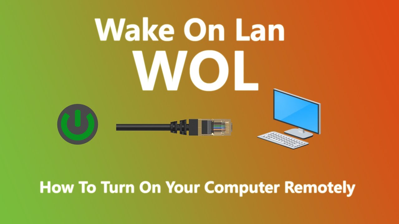 How to use Wake on LAN in Windows 10 / turn on computer on network