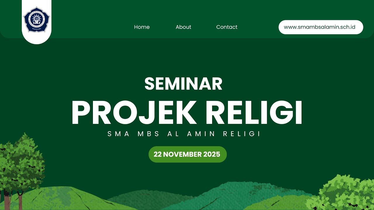 LIVE - Seminar Projek RELIGI SMA MBS Al Amin RELIGI Bojonegoro Part 1