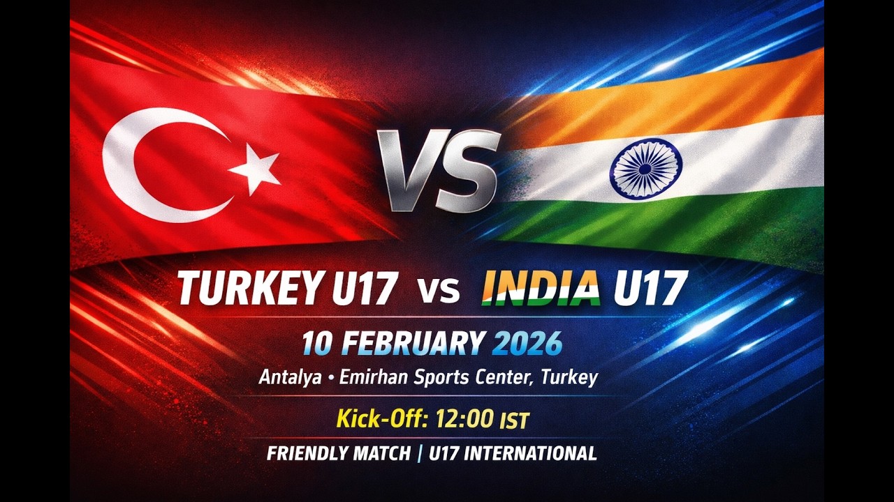 🔴LIVE  | TURKEY U17 🇹🇷v🇮🇳 INDIA U17 | FRIENDLY MATCH 10/2/2025