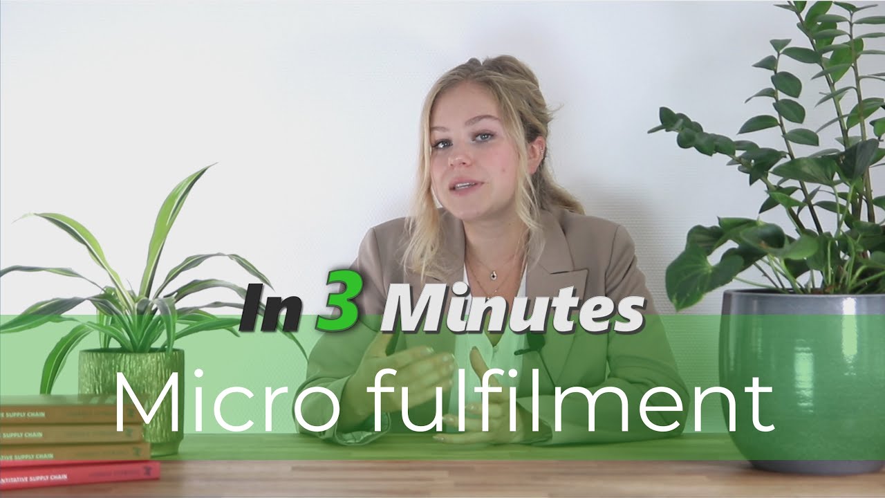 Micro fulfillment - Supply Chain in 3 minutes