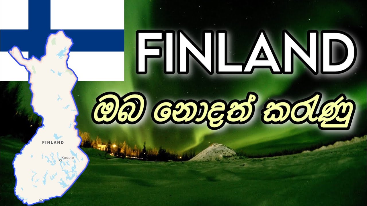 Finland ගැන ඔබ නොදත් කරැණු | Finlandවල අපි | Sinhala Vlog