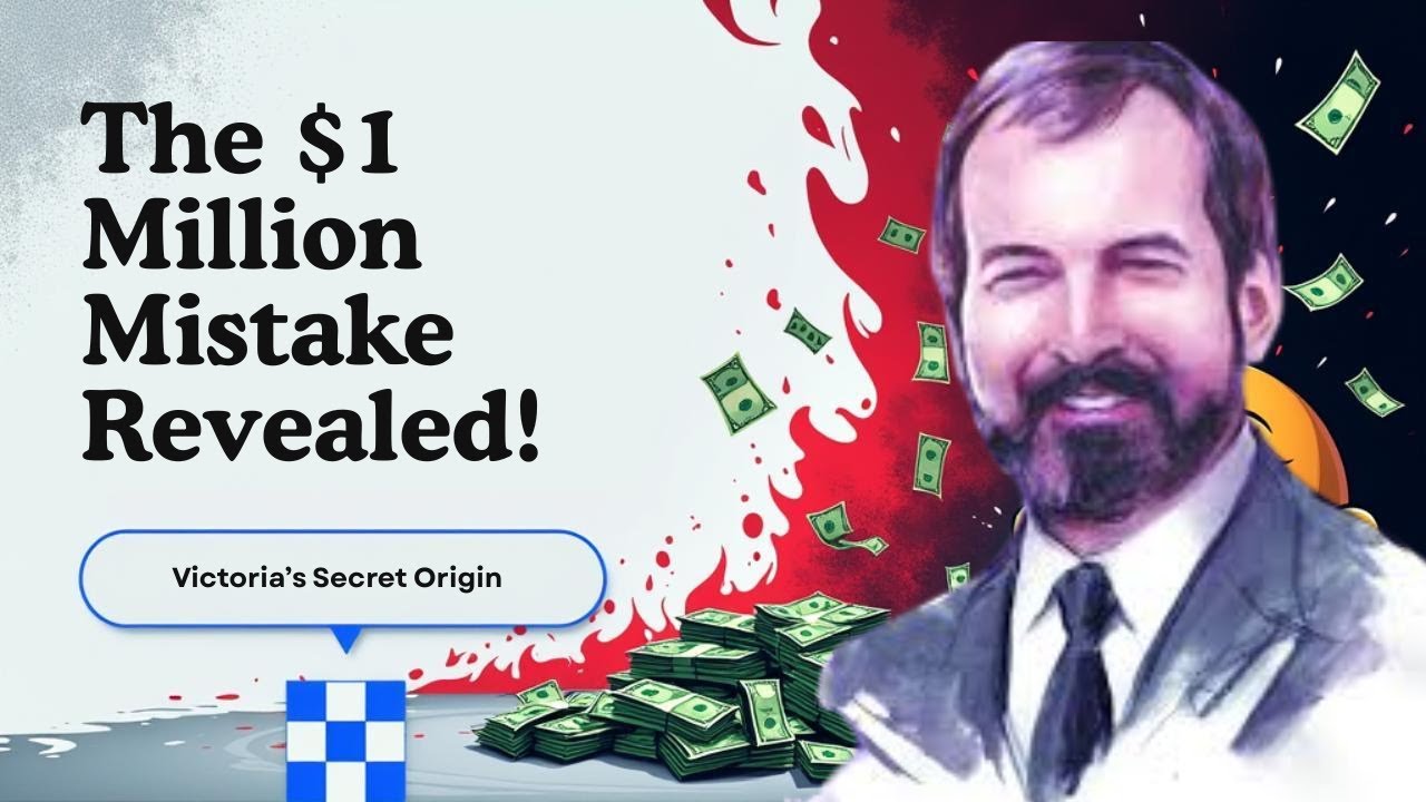 The $1 Million Mistake That Cost Him Billions | Victoria&rsquo;s Secret Origin