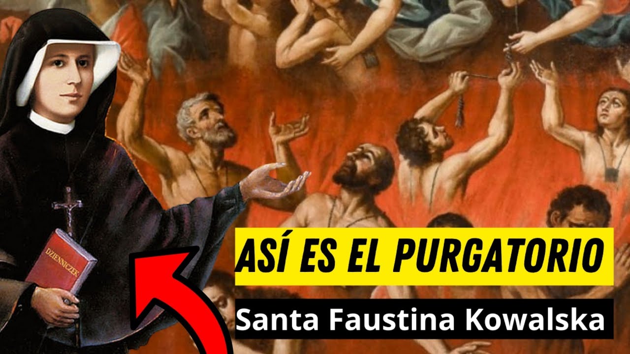 Esto fue lo que vio en el PURGATORIO 😱 Santa Faustina Kowalska