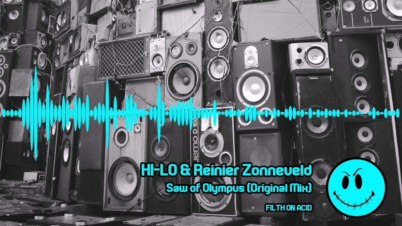 HI-LO & Reinier Zonneveld - Saw of Olympus (Original Mix)