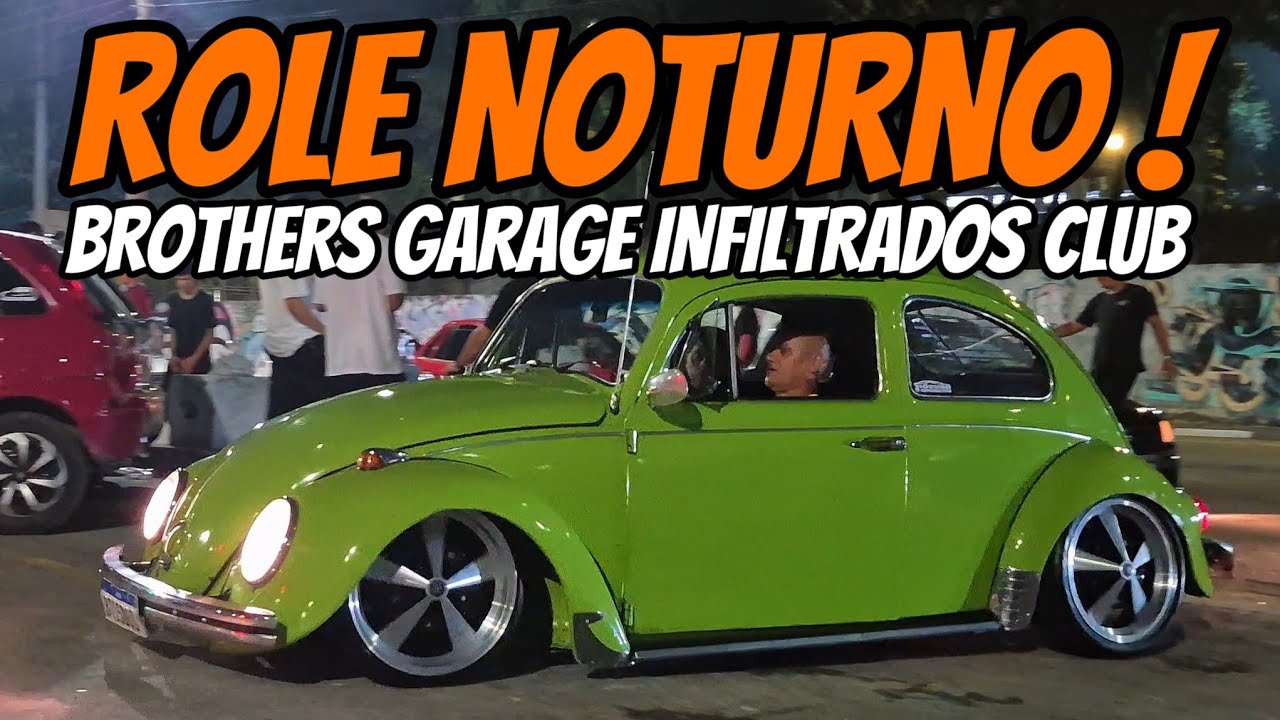 ROLE NOTURNO NO CECAP ! BROTHERS GARAGE E INFILTRADOS CLUB