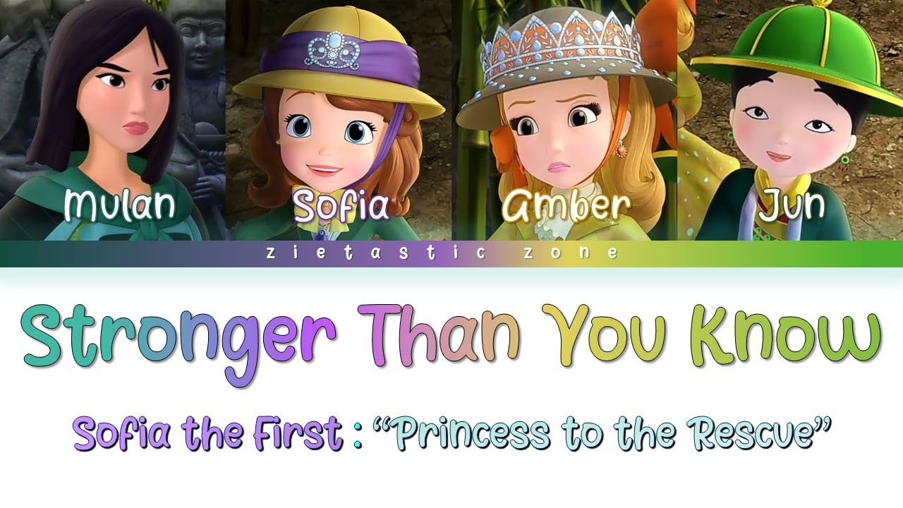 Stronger Than You Know- Color Coded Lyrics| Sofia the First 