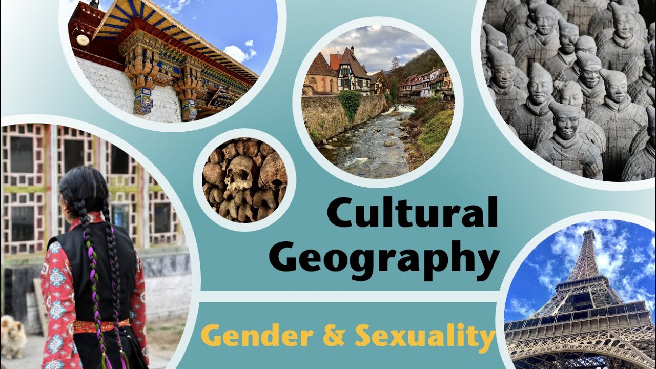 Geography of Gender, Sexuality & the Power of Place | Human & Cultural Geography with Prof. Patrich