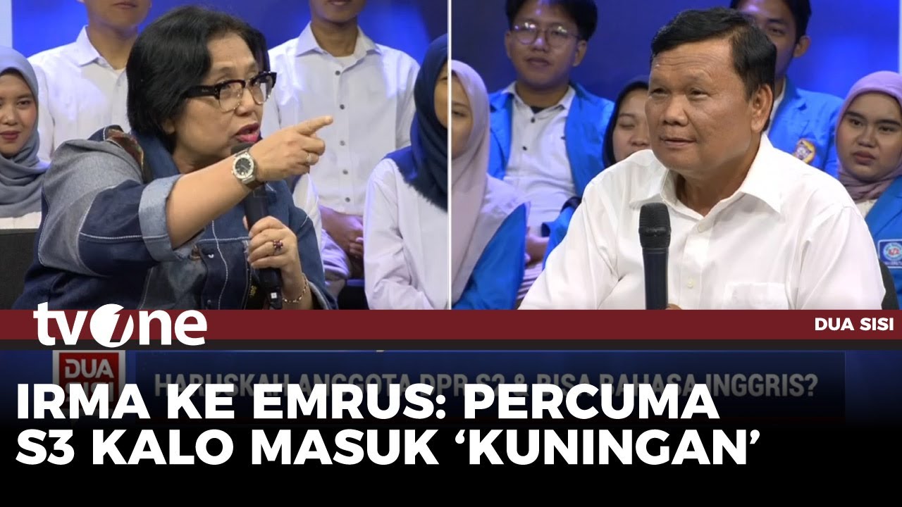 DEBAT PANAS! Irma Chaniago vs Emrus Soal DPR Harus S2 | Dua Sisi tvOne