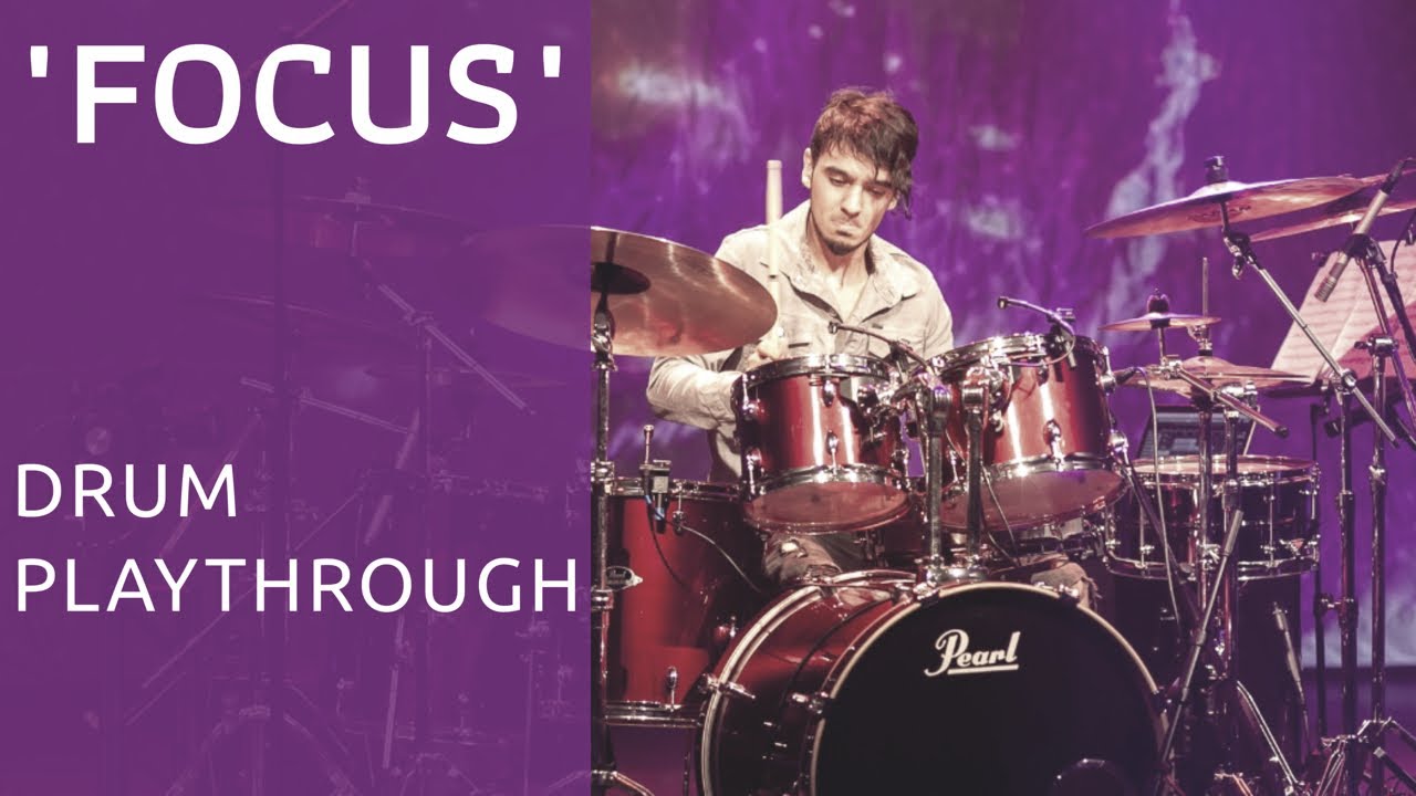 BRUNO VALVERDE - FOCUS - DRUM PLAYTHROUGH