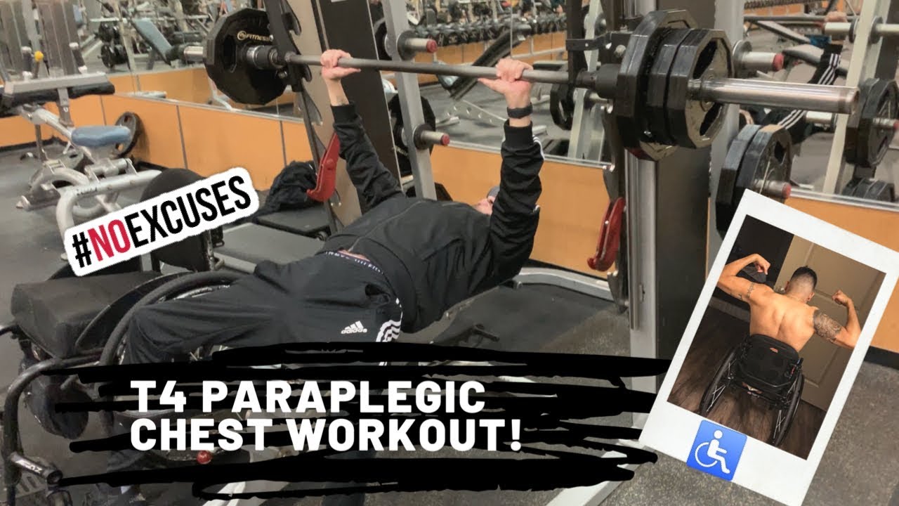 T4 PARAPLEGIC CHEST WORKOUT *FULL VIDEO* 