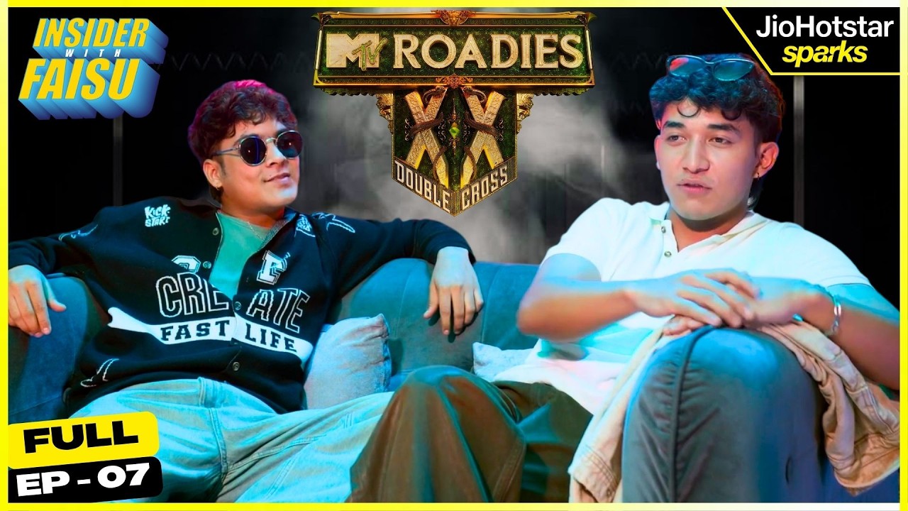 Yogesh Sharma & Akash Thapa EXPOSE ROADIES SECRETS | Ep. 7 | Insider with Faisu | JioHotstar Sparks