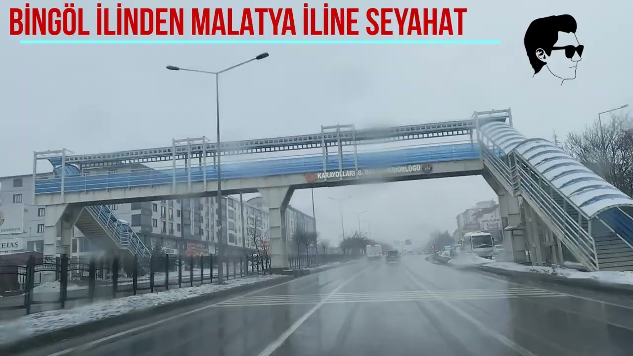 Bingöl Şehir İçi Sürüşü: Şubat Ayında Karlı ve Yağışlı Yol Manzaraları (Bingöl - Malatya Yolu)