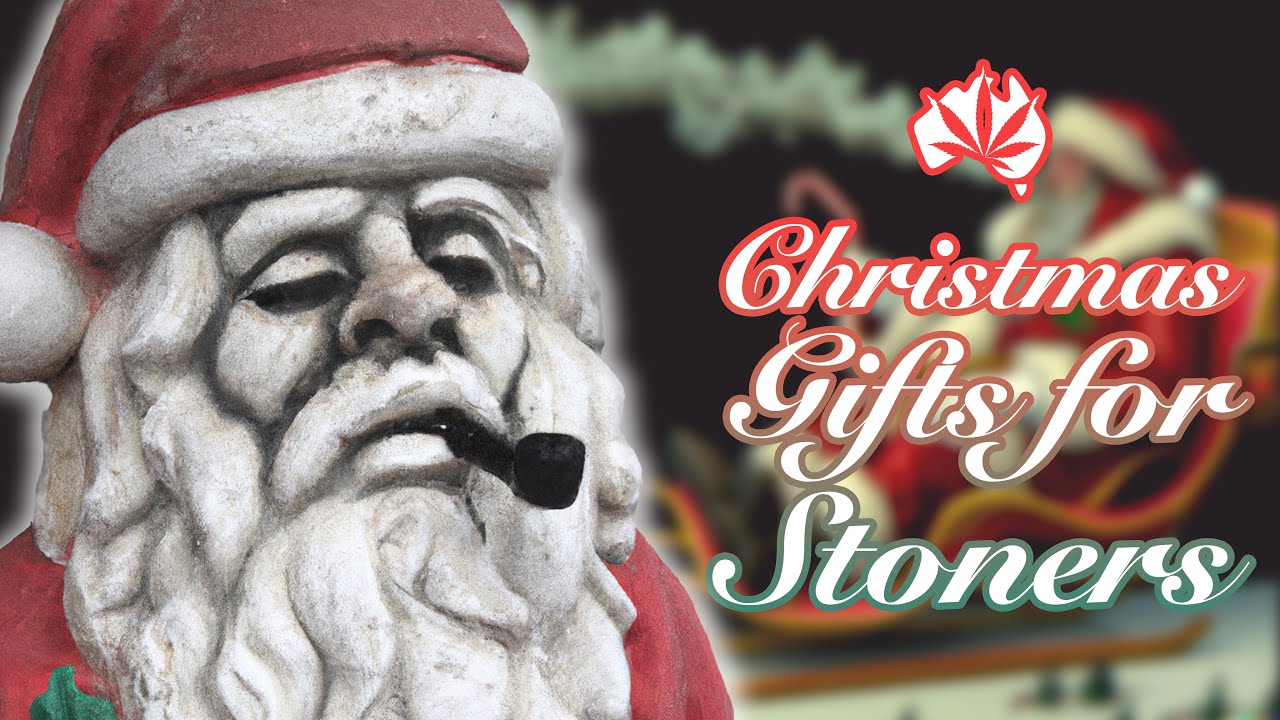 The BEST Christmas Gifts for Cannabis Enthusiasts!